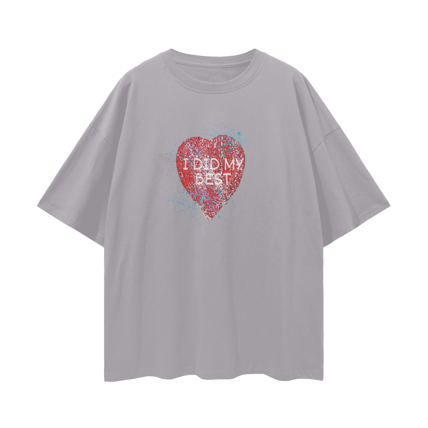 "I DID MY BEST" Streetwear Loose Drop Shoulder T-Shirt