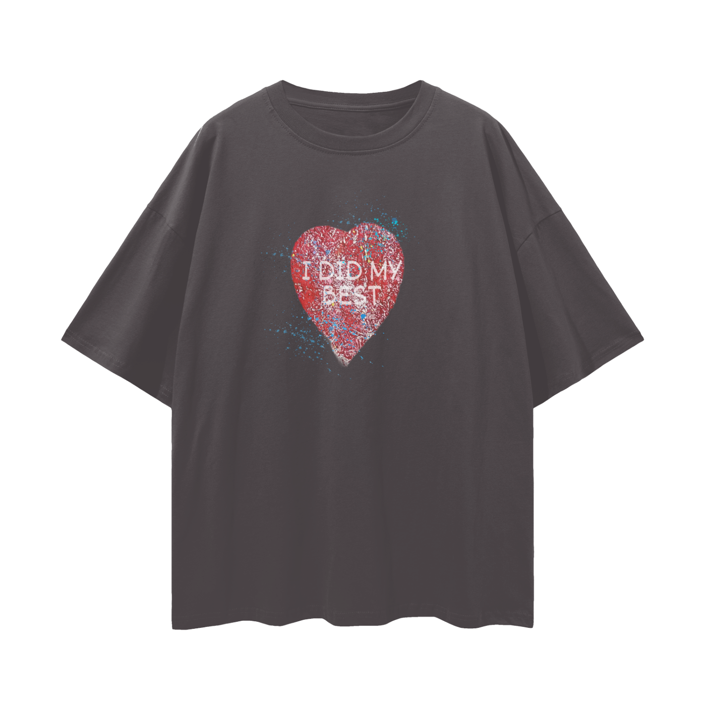 "I DID MY BEST" Streetwear Loose Drop Shoulder T-Shirt